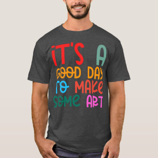 En Bra dag för artikel 14 T Shirt
