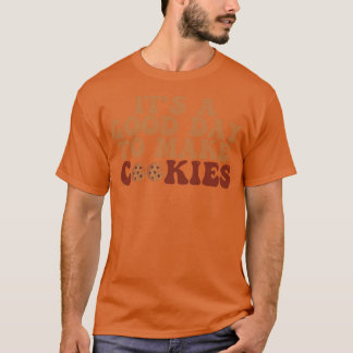 En Bra dag för kakor 8 T Shirt