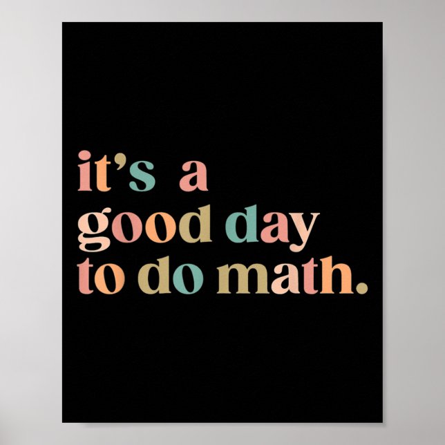 En Bra dag för Math Back to school Lärare F Poster (Framsidan)