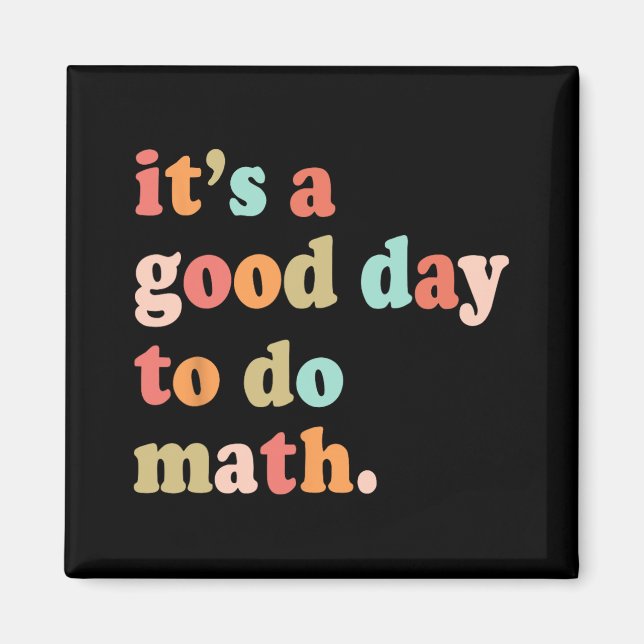 En Bra dag för testning av matematisk huvudvärk Magnet (Framsidan)