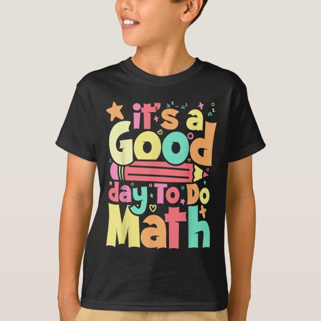 En Bra dag för testning av matematisk testmatta T Shirt (Framsida)