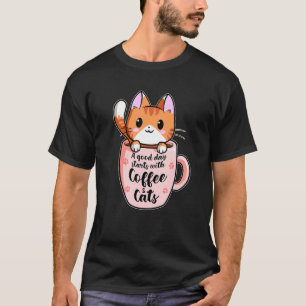 En Bra Dag Med Kaffe Och Katter Katt Kaffe 12 T Shirt