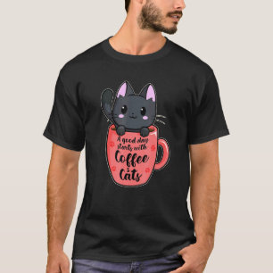 En Bra Dag Med Kaffe Och Katter Katt Kaffe 16 T Shirt