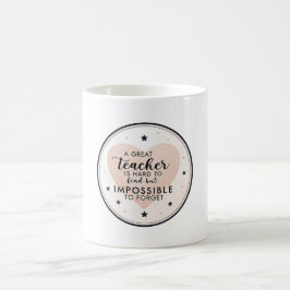 En bra lärare är svår att hitta – tackgåva kaffemugg
