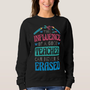 En Bra lärares inflytande kan aldrig minska T Shirt