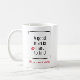 En Bra människa är inte svår att hitta, skämt Kaffemugg