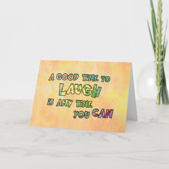 EN BRA-TiME TILL LAUGH iS ANYME YOU CAN Kort (Framsida)