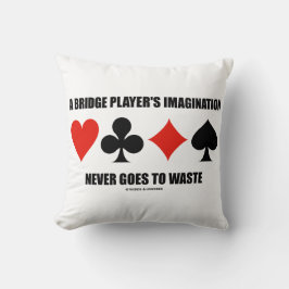 En Bridge Player-fantasi Slösar aldrig Kudde