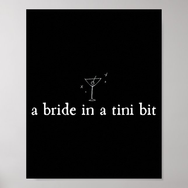 En brud i en liten bröllopsbrud Martini möhippa Poster (Framsidan)