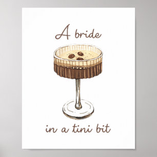 En brud i en liten brud rolig Martini möhippa Poster