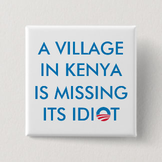 En by i Kenya är saknad dess idiot Knapp
