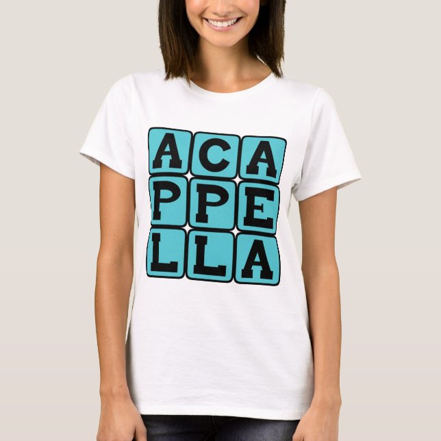 En Cappella, sjunga utan musik T-shirt (Framsida)