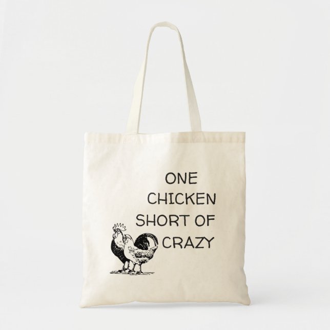 En Chicken Kort of Crazy ⎢ Budget Tote Bag Tygkasse (Framsidan)