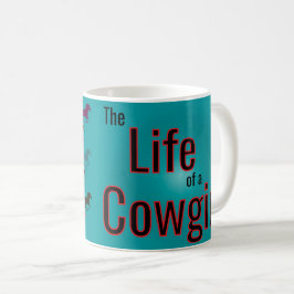 En Cowgirl liv Kaffemugg
