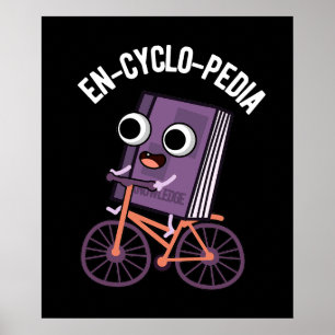 En-cyklo-Pedia Funny Encyklopedia Pun Mörk BG Poster
