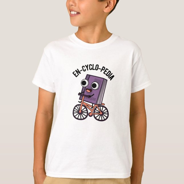 En-cyklo-Pedia Funny Encyklopedia Pun T Shirt (Framsida)