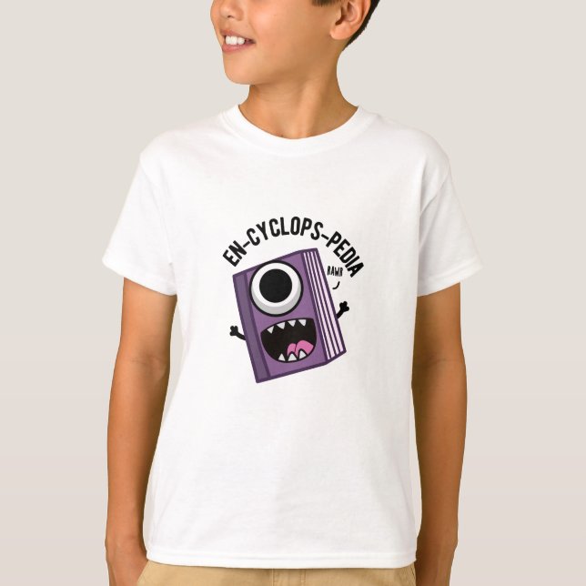 En-cyklops-pedia Funny Encyklopedia Pun T Shirt (Framsida)
