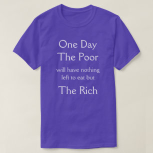 en dag de fattiga tee shirt