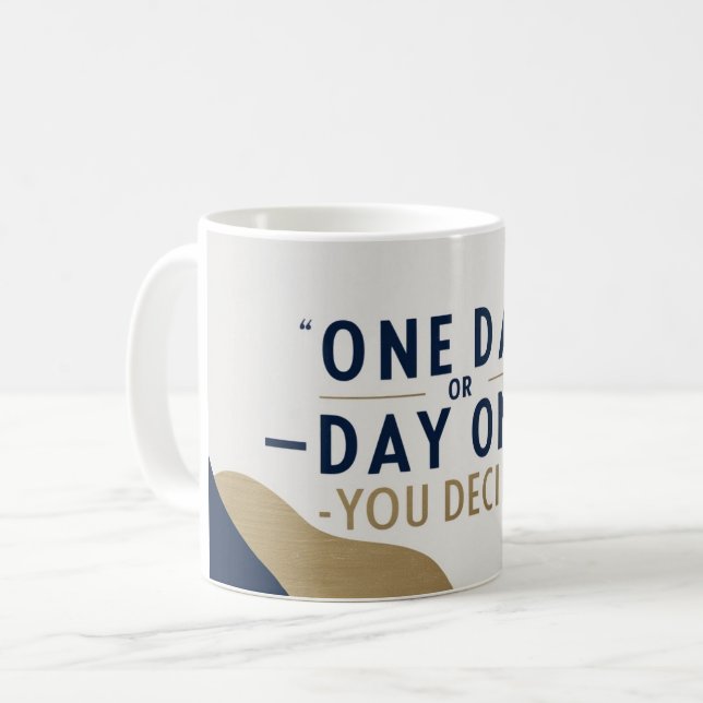 En dag eller dag ett. Du bestämmer Kaffemugg (Framsida vänster)