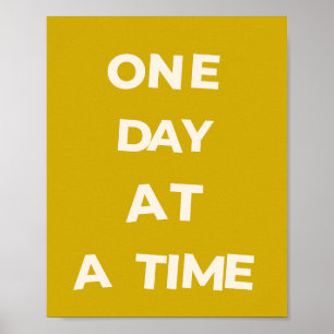 En dag i taget/inspirerande citat poster