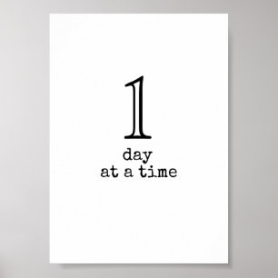 en dag i taget, svartvit poster
