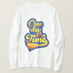 En dag i taget t shirt