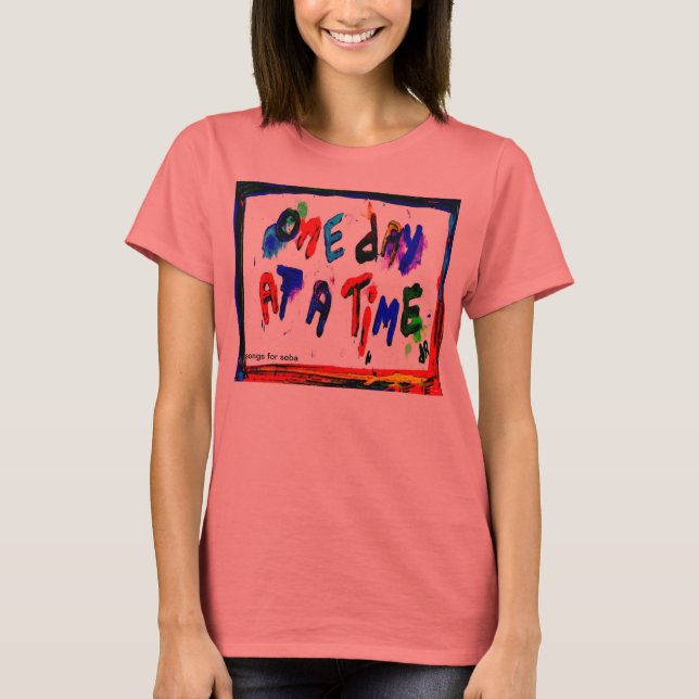 en dag i taget t-shirt (Framsida)