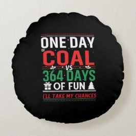 En dag kol mot 364 dagar Roligt Rund Kudde