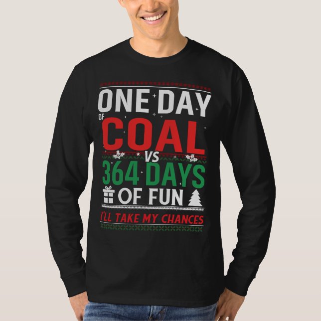 En dag kol mot 364 dagar Roligt T Shirt (Framsida)