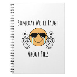 En dag kommer vi att sjunga om det här anteckningsbok