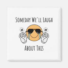 En dag kommer vi att sjunga om det här magnet