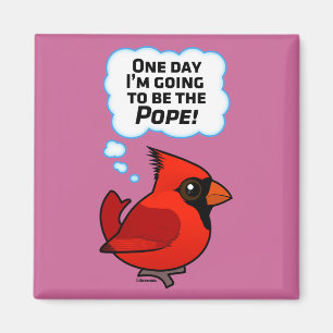 En dag mig förmiddag som går att vara popen! magnet
