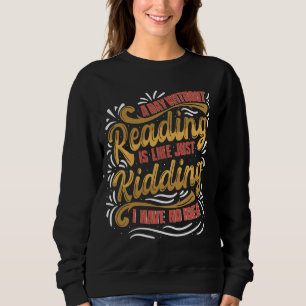 En dag utan att läsa är som att ljuda för Boo T Shirt