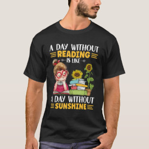 En dag utan att läsa som med solljus t shirt