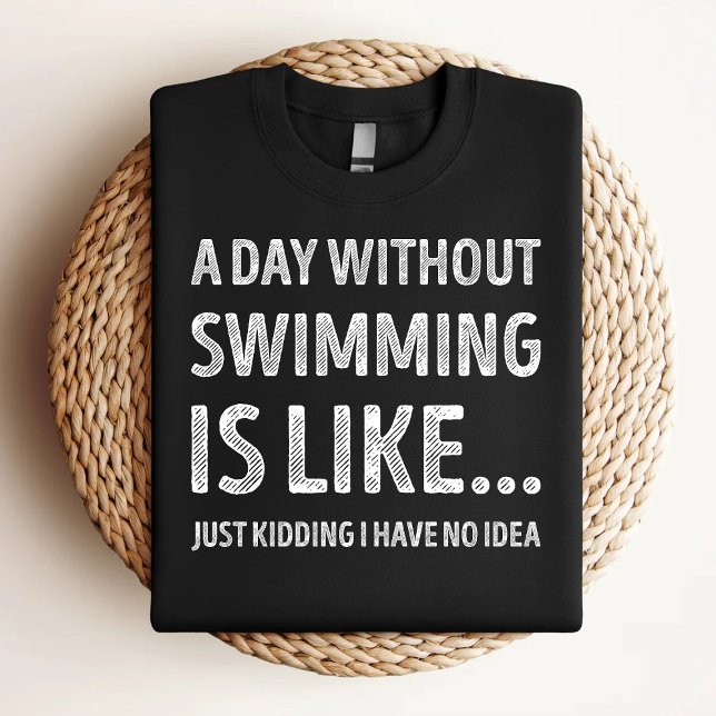 En dag utan att simma är som att simma Kärlek T Shirt (Skapare uppladdad)
