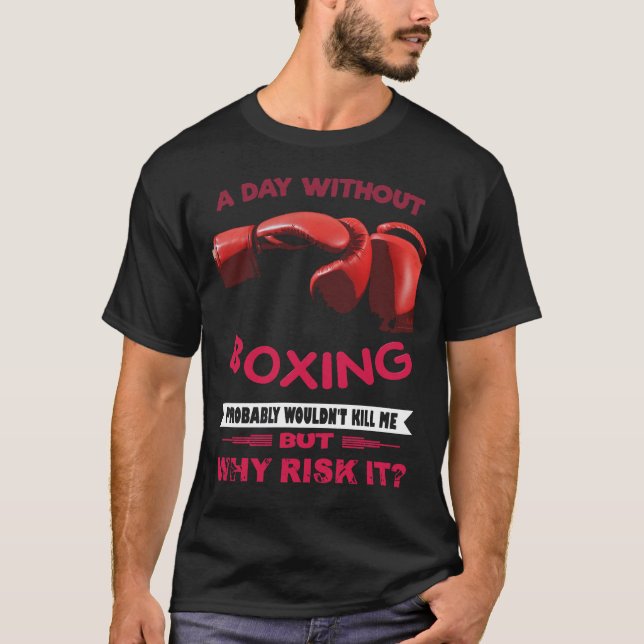 En dag utan boxing t shirt (Framsida)