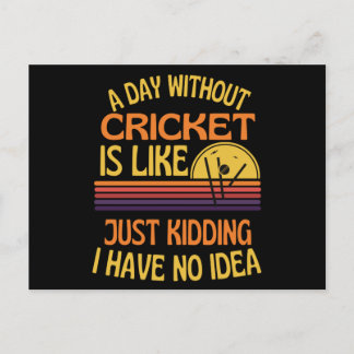 En dag utan Cricket Lundny Cricket Älskare Vykort
