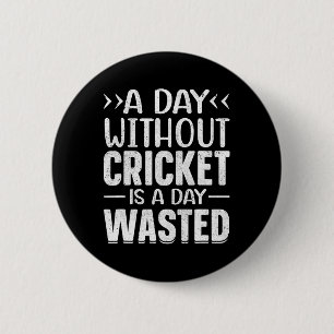 En Dag Utan Cricket Rolig Cricket Spelare Cricket Knapp