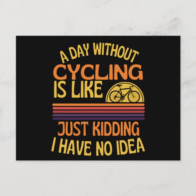 En dag utan cykling med den bekväma cyklingen Älsk Vykort (Framsida)