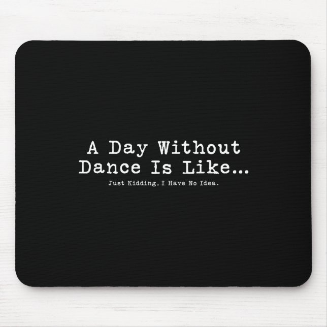 En dag utan dans är som de ynkliga danskvinnorna musmatta (Framsidan)