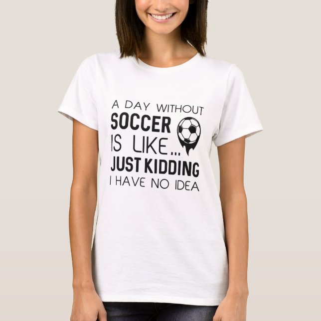 En dag utan fotboll t shirt (Framsida)