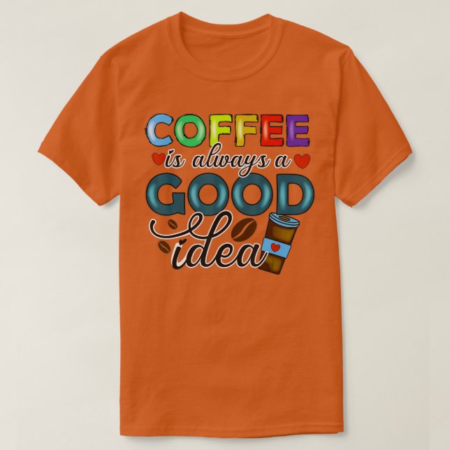 En dag utan kaffe är som om jag bara hade en t shirt (Design framsida)