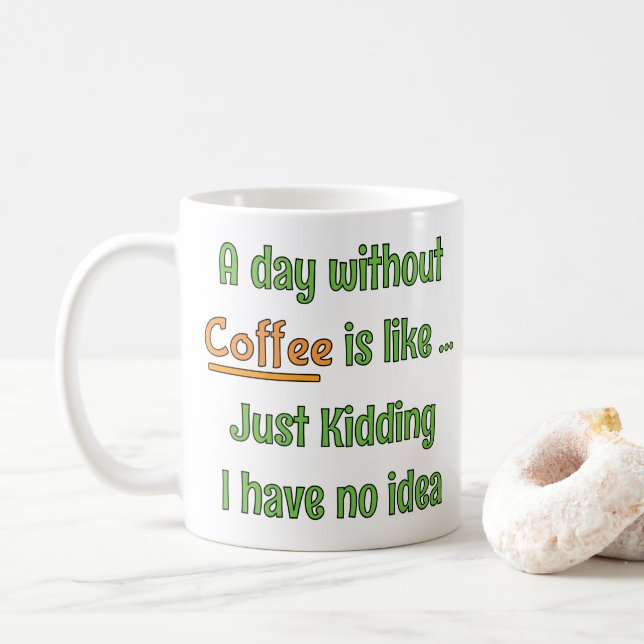 En dag utan kaffe T-shirt Kaffemugg (Med munk)
