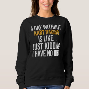 En dag utan Kart-Tävla är som T Shirt