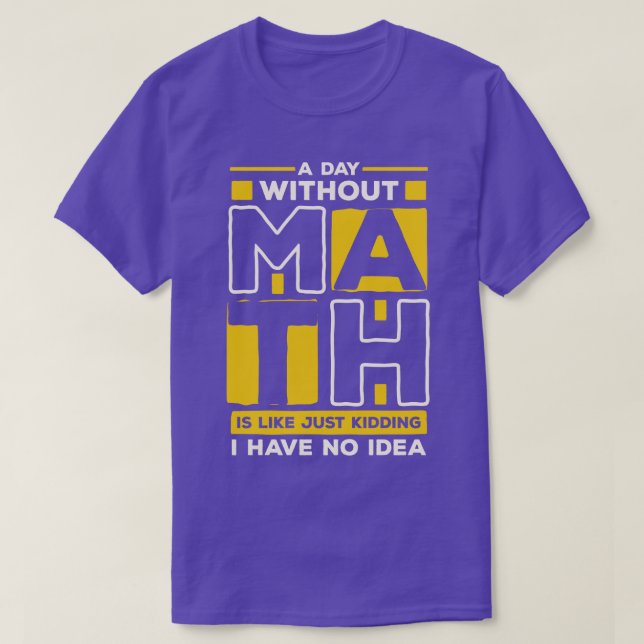 En dag utan matematik t shirt (Design framsida)