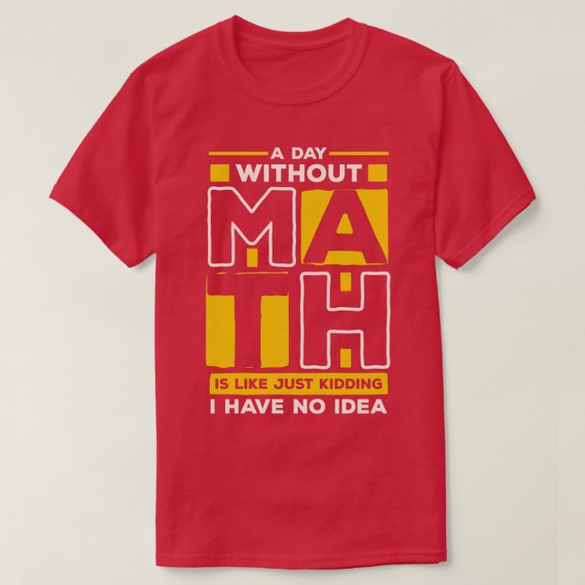 En dag utan matematik t shirt (Design framsida)