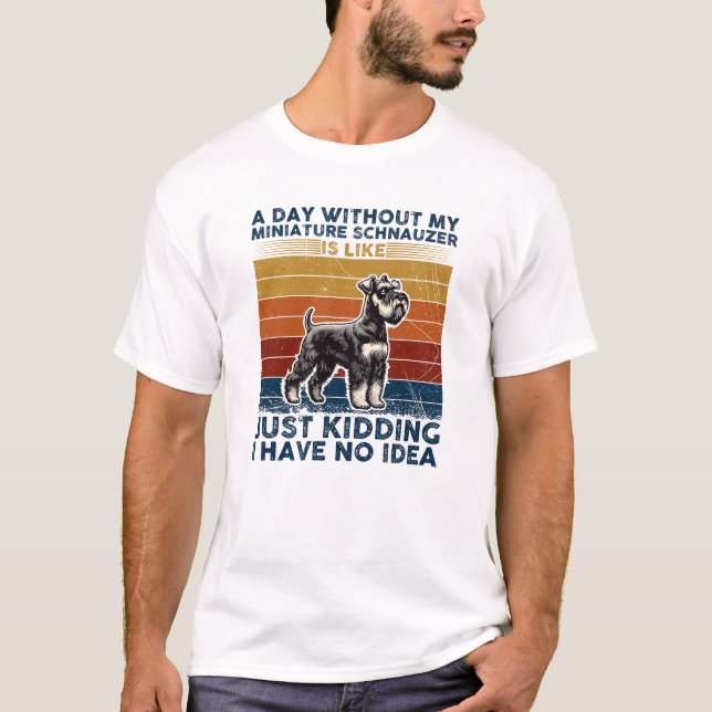 En dag utan min minister Schnauzer Typografi T Shirt (Framsida)