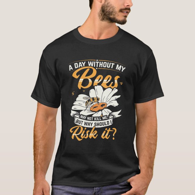 En dag utan mina bin t shirt (Framsida)
