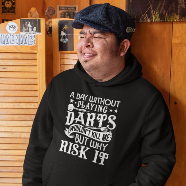 En dag utan mörkt - roligt Dart Humor Hoodie (Skapare uppladdad)