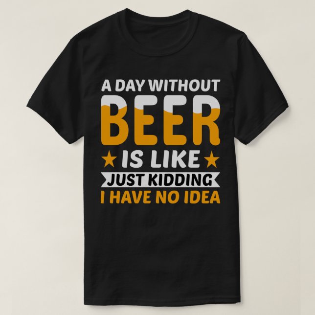 En dag utan öl t shirt (Design framsida)